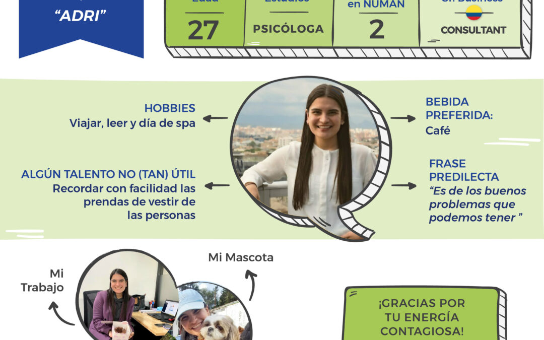 Conociendo a las encontradoras: Adriana Bustamante Torres, Business Leader en NUMAN Colombia