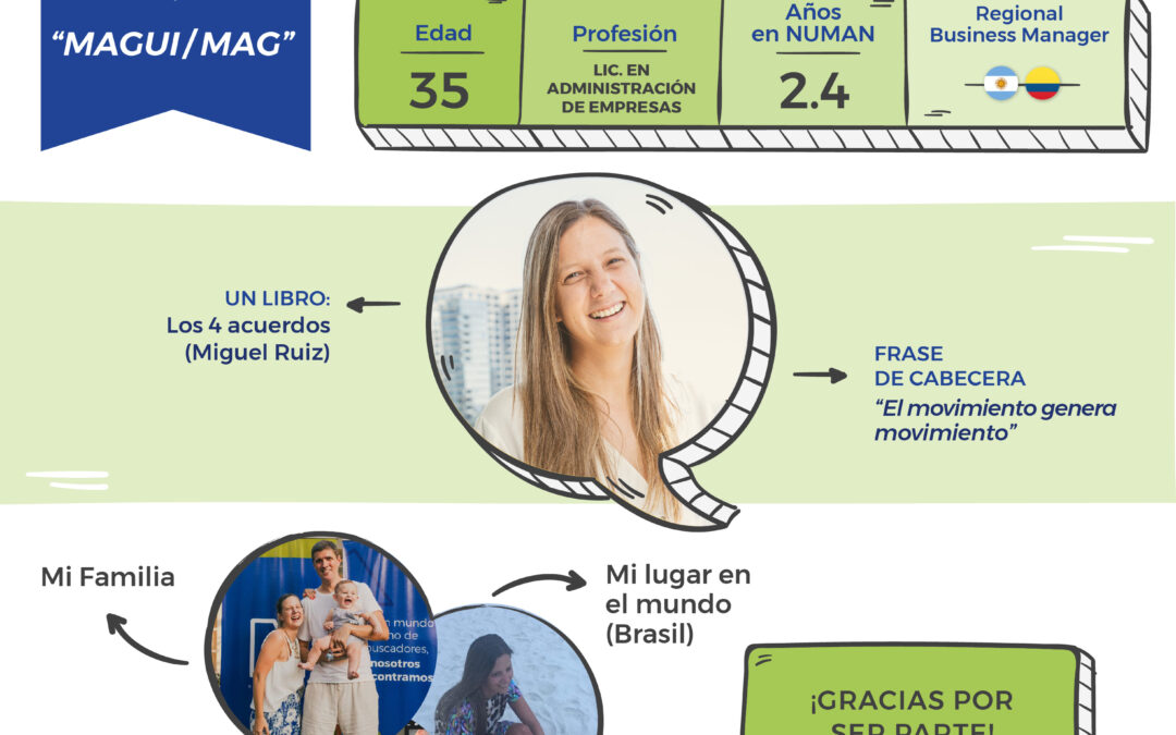 Conociendo a las encontradoras: Magdalena Andrés, Regional Business Manager de NUMAN