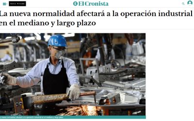 El Cronista publicó una nota de NUMAN sobre cómo la nueva normalidad afectará a la operación industrial